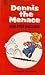 Dennis the Menace: Non-stop Nuisance