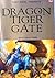 Dragon Tiger Gate 1: Gagahn...