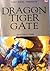 Dragon Tiger Gate 1: Gagahn...