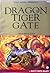 Dragon Tiger Gate 2 by Tony Wong