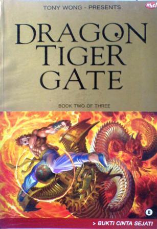 Dragon Tiger Gate 2: Bukti Cinta Sejati