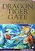 Dragon Tiger Gate 3 by Tony Wong