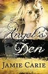 Angel's Den by Jamie Carie
