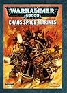 Codex: Chaos Space Marines (Warhammer 40,000) Codex: Chaos Space Marines (Warhammer 40,000)