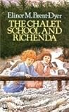 The Chalet School and Richenda by Elinor M. Brent-Dyer