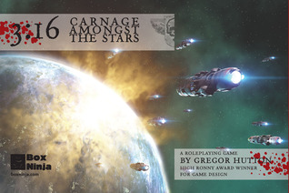 3:16 Carnage Amongst the Stars (Paperback)