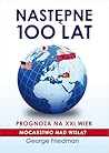 Następne 100 lat:...