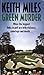 Green Murder (Alan Saxon, #3)