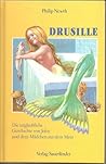 Drusille ; die unglaubliche Geschichte von John und dem Mädch... by Philip Newth Drusille ; die unglaubliche Geschichte von John und dem Mädch... by Philip Newth
