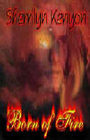 Born of Fire