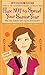 How Not to Spend Your Senior Year (Simon Romantic Comedies)