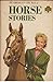 The American Girl Book of Horse Stories