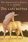 The Last Battle by C.S. Lewis