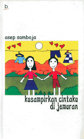 Kusampirkan Cintaku di Jemuran