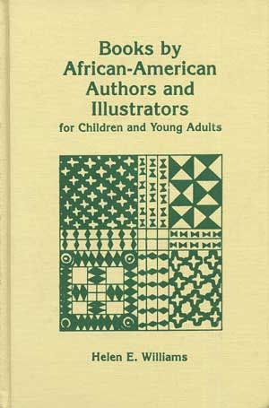 Books by African-American Authors and Illustrators for Children and Young Adults