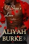 O'Shea's Love (The Megalodon Team, #7)