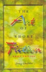Art of Short Fiction: Brief Edition
