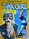 The Making of Tank Girl