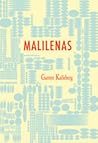 Malilenas by Garrett Kalleberg
