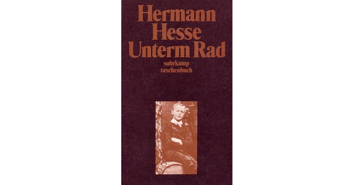 Unterm Rad by Hermann Hesse