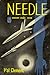 Needle