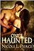Once Haunted (Haunted, #1)