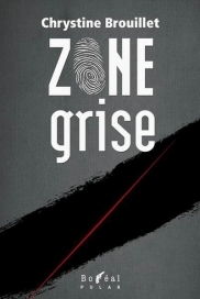 Zone grise (Frédéric Fontaine, #2)