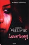 Loverboys by Helen Vreeswijk Loverboys by Helen Vreeswijk