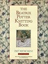 The Beatrix Potter Knitting Book The Beatrix Potter Knitting Book