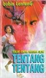 Tentang-Tentang (Anak-Anak Mama Alin)