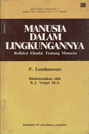 Manusia dalam Lingkungannya: Refleksi Filsafat tentang Manusia (Paperback)
