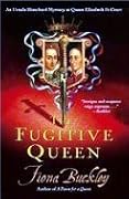 The Fugitive Queen