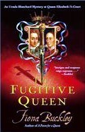 The Fugitive Queen (Ursula Blanchard, #7)