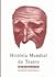 História Mundial do Teatro