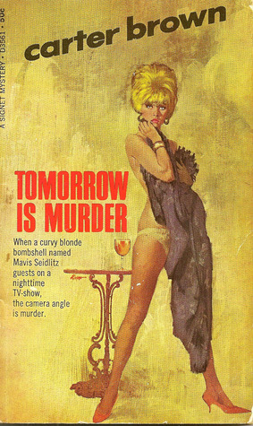 Tomorrow Is Murder (Mass Market Paperback)