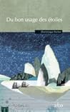 Du bon usage des étoiles Du bon usage des étoiles