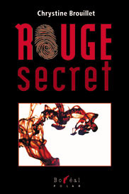 Rouge secret (Frédéric Fontaine, #1)
