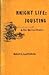 Knight Life: Jousting in the United States