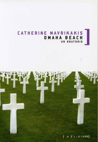 Omaha Beach : Un oratorio