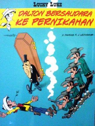 Dalton Bersaudara Ke Pernikahan (Lucky Luke, #62)