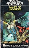 The Maker of Universes by Philip José Farmer