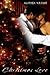Christmas Love by Alathea Wright