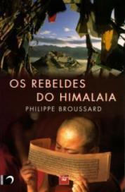 Os Rebeldes do Himalaia (Capa Mole)