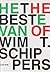 The Best of Wim T. Schippers