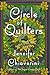 Circle Of Quilters by Jennifer Chiaverini
