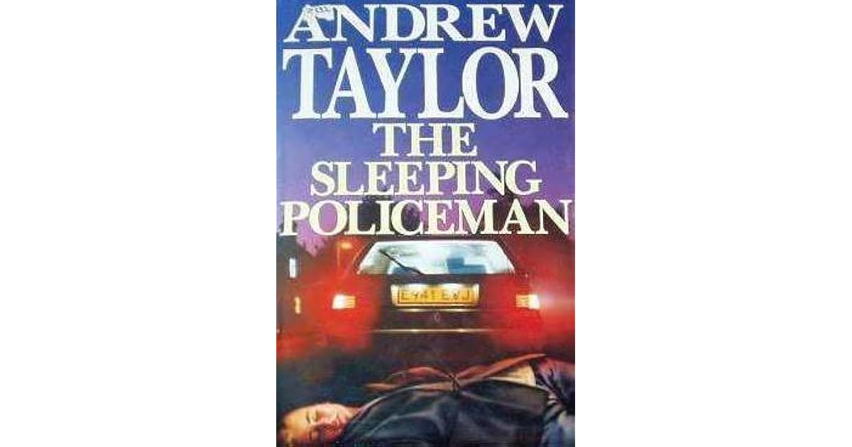 The Sleeping Policeman (William Dougal, 7) by Andrew Taylor