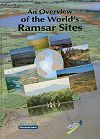 An Overview of the World's Ramsar Sites (Wetlands International Publication)