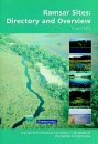 Ramsar Sites: Directory And Overview: A Guide To The Ramsar Convention's Wetlands Of International Importance (Unknown Binding)