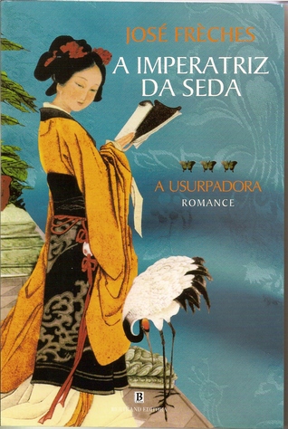 A Usurpadora (A Imperatriz da Seda #3)