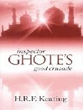 Inspector Ghote's Good Crusade